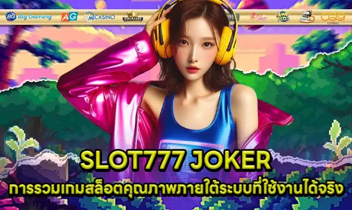 SLOT777 JOKER Cover SLOT777 JOKER Cover