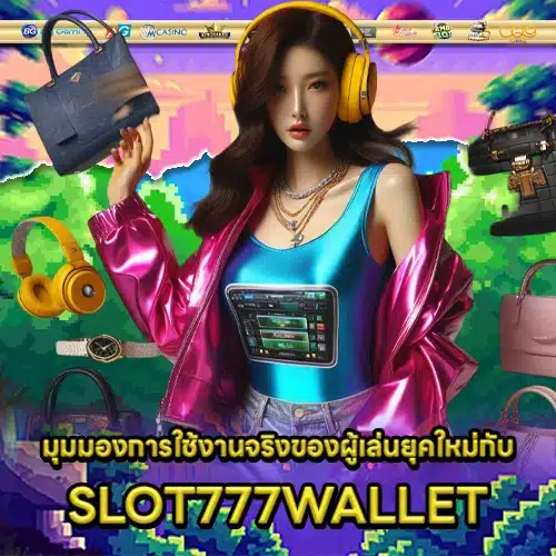 SLOT777WALLET 1 SLOT777WALLET 2